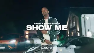 Nines x Chris Brown - Show Me Remix [Official Audio]