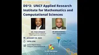 DS^3: UNCF Applied Research Institute for Mathematics and Computational Sciences