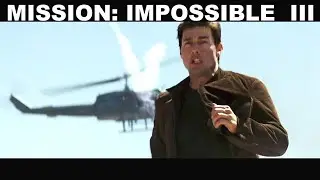 MISSION: IMPOSSIBLE 3 (2006) ACTION TRIBUTE