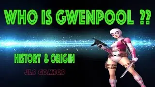 Who is Gwenpool? Origin of Gwenpool! From Cosplay to the Pages