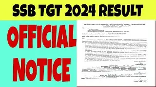 SSB TGT RESULT 2024 // SELECTION PROCESS