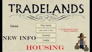 More Tradelands Housing Info! Storage chests, Candle Making, Custom Weapons and More!
