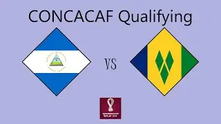 Nicaragua vs St Vincent & the Grenadines - CONCACAF Qualifying (Round 1 Group G)