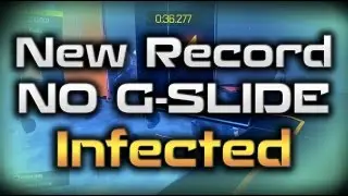 Infected Freerun NO G SLIDE Top 10 NEW RECORD!!!