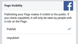 Facebook Page Visibility Publish or Unpublish Sitting.