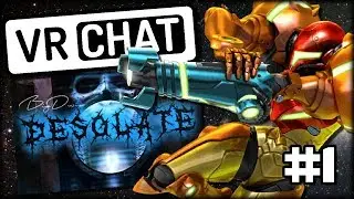 METROID INSPIRED MAP! | VRChat | DESOLATE #1