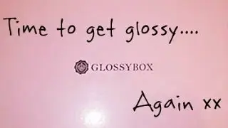 Glossybox, август 2015 г., Великобритания