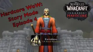 Ghouls, Murlocs, and the Legend of Hogger | WoW Hardcore Story Mode #4