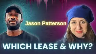 Which Lease Length & Why?