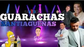 GUARACHAS SANTIAGUEÑA 2026 #2🍷🥵 || BAILABLES Y TOMADORES🔥 || DJ LEITO