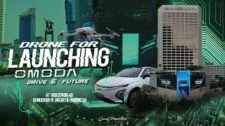 DRONE FOR LAUNCHING CHERY OMODA E5 AT VIDEOTRON 4D  BUNDERAN HI JAKARTA - INDONESIA