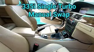 335i Single Turbo 6 Speed Manual Transmission Swap Finished