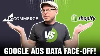 BigCommerce vs Shopify: Google Ads Data Face-Off! [SEE WHO WINS]