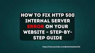 How to Fix HTTP 500 Internal Server Error on Your Website &ndash; Step-by-Step Guide.
