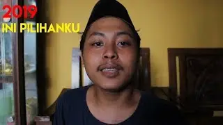 2019  Ini Pilihanku (Bukan Politik)