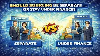 Should Sourcing Be Separate Or Stay Under Finance? The Procurement Paradox