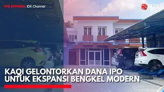 KAQI Gelontorkan Dana IPO untuk Ekspansi Bengkel Modern | MARKET BUZZ