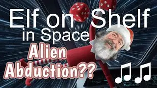 ♫ Elf on the Shelf in Outer Space 🚀🎄 | Sci-Fi Christmas Song (Original Holiday Music)