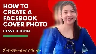 How to Create a Facebook cover photo- Canva tutorial  (Tagalog tutorial ).#facebookcoverphoto