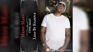Messy Marv x J Stalin X C Bo Type Beat “Lead By Example” Bay Area Mobb Music 2025