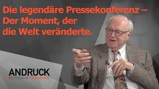 Die legend&auml;re Pressekonferenz &ndash;  Der Moment, der die Welt ver&auml;nderte