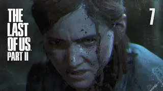 The Last of Us Part II #7