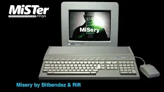 Misery by Bitbendaz & Rift  === AtariST core on MiSTer FPGA