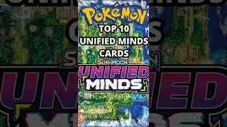 TOP 10 UNIFIED MINDS POKEMON CARDS
