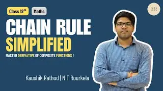Chain Rule of Differentiation | Class 12 Maths | Chapter 5 by Kaushik Rathod