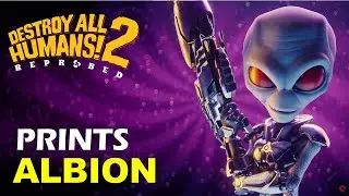 Albion: All Prints Locations | Destroy All Humans 2 Reprobed Collectibles