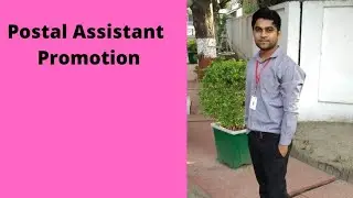 Postal Assistant Promotion || CHSL 2018 ||