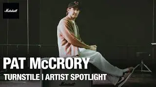 Пэт МакКрори из Turnstile Talks JCM900 | Artist Spotlight | Marshall