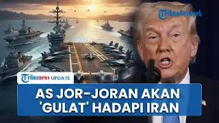 Rangkuman Konflik AS: Trump Kirim Kapal Nuklir ke Iran! Teheran Siap Perang di Selat Hormuz