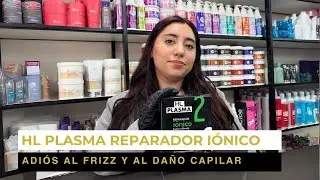 HL Plasma Reparador I&oacute;nico 💆&zwj;♀️ | Cabello suave, brillante y reparado desde la primera aplicaci&oacute;n