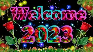 welcome 2023 🌹 Happy New Year status 2023 🌹Naye Sal ke status 2023 🌹nya Sal mubarak ho