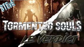 Tormented Souls -  Le Test Cons&eacute;cration ou D&eacute;ception ?