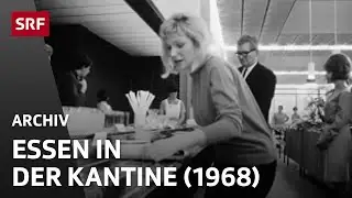 Mittagessen im Personalrestaurant (1968) | Firmen-Kantine | SRF Archiv