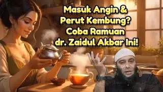 Masuk Angin & Perut Kembung? Coba Ramuan Herbal dr. Zaidul Akbar Ini! Auto Fit!
