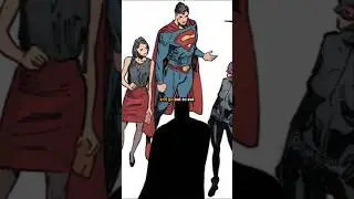 Batman and Superman Glaze Each Other...
