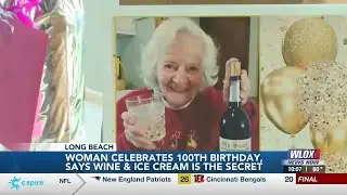Long Beach Woman celebrates 100th birthday, credits Wine & Ice cream