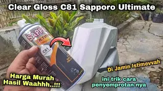 Cara Menggunakan Cat Pilox Clear Gloss Sapporo Ultimate C81 - Tutorial Repaint Body Motor Yang Benar