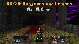 Doom 2 | DBP20: Dungeons & Demons + GMOTA | Map01: Crypt