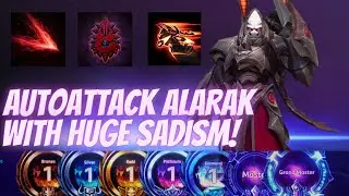 Alarak Deadly Charge - Autoattack Alarak with HUGE SADISM! - B2GM Season 5 (Gold 2)