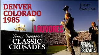 Pastor Jimmy Swaggart Cruzada - Denver, Colorado 1985