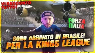SONO ARRIVATO IN BRASILE, VI RACCONTO TUTTO! *MONDIALI KINGS LEAGUE*