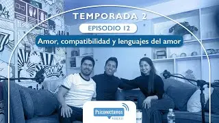 Amor, Compatibilidad y lenguajes del amor | Ángel Paz