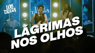Lostalgia - Lágrimas nos olhos - José Roberto