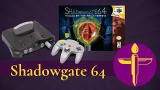 Shadowgate 64 : Forebear of a Nascent Genre (Narrative Review/Analysis)
