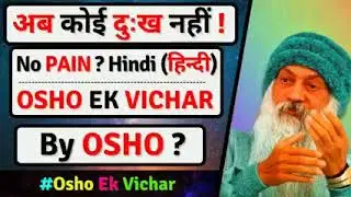 No More Pain By osho