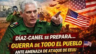 CUBA CALIENTE Diaz Canel se ALISTA para LA GUERR4 del pueblo ante posibble AT4QUE!! 📱